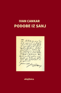 Ivan Cankar: Podobe iz sanj